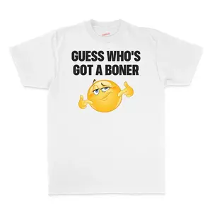 Guess Who's Got T-Shirt Unisex Short Sleeve Streetwear Casual Graphic Tee Meme Statement Wear for Men Women Gift Funny Made in USA