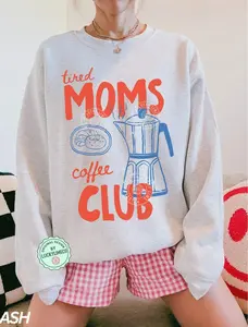 Tired Moms Coffee Club Sweatshirt, Coffee Lover Gift, Trendy Mama Sweatshirt, Tired Moms Club Shirt, Mothers Day Gift, Mom Life Sweatshirt