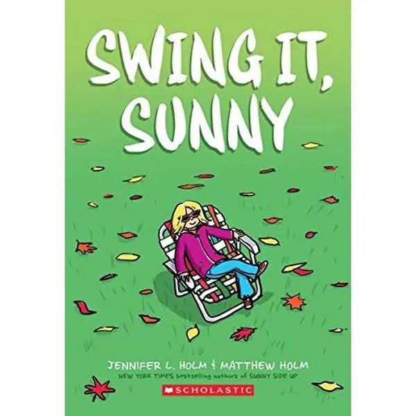 USED Book - Swing It, Sunny! by Jennifer L. Holm (Paperback)