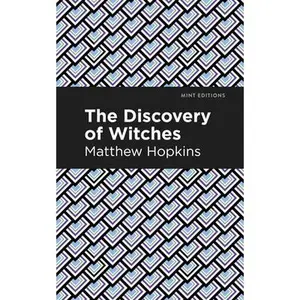 The Discovery of Witches -- Matthew Hopkins - Paperback