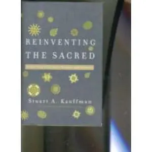 USED Book - Reinventing the Sacred: A New View of Science, Reason, and Religion by Stuart A. Kauffman (Hardcover) - english