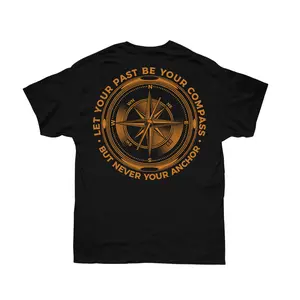 Let Your Past Be Your Compass But Never Your Anchor Printed Short-sleeved  Tshirt halloween Casual Breathable shirts men's graphic tees Cotton Menswear Day Crewneck  tees wicked merch Retro jurassic world white john cena zac brown sphere las vegas merch
