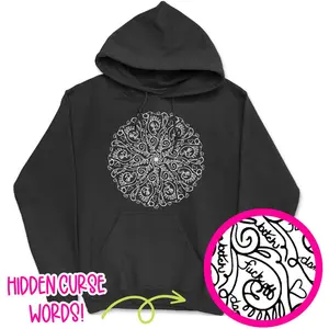Curse Word Mandala Hoodie - Graphic Hoodie with Unique Design for Casual Wear Tshirt, Hoodie and Sweatshirt