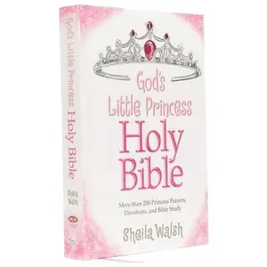 USED-God's Little Princess Devotional Bible by Walsh, Sheila (Hardcover)