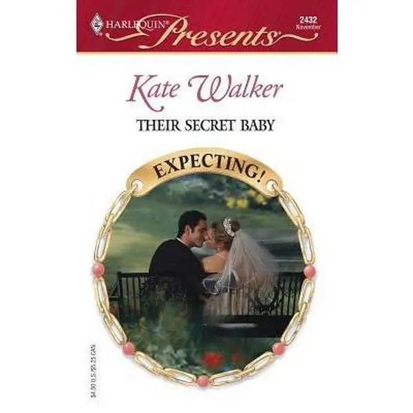 USED-THEIR SECRET BABY by Kate Walker (Unknown)