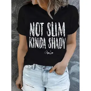 Plus Size Womens Graphic TShirt with Bold Not Slim Kinda Shady Letter Print Black Casual Round Neck Top for Spring Summer Fall