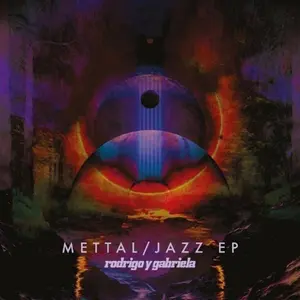 Rodrigo y Gabriela - Mettal / Jazz EPs  [COMPACT DISC - CD]