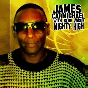 James Carmichael - Mighty High  [CD5 MAXI-SINGLE]