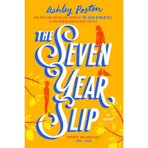 The Seven Year Slip Paperback – June 27, 2023