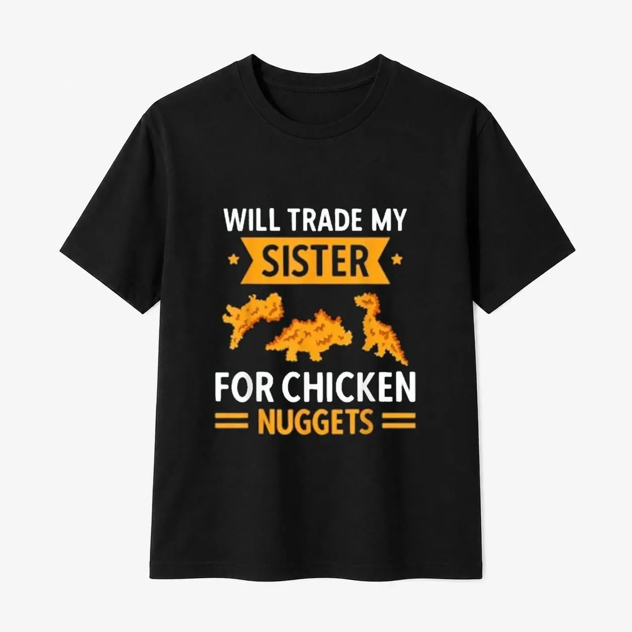 100% Cotton Women's Chicken Nugget Enthusiast Will Swap Sister for Chicken Nuggets T-Shirt Unisex Short Sleeve Casual Autumn Fashion