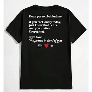 Keep Moving Forward With Love Inspirational Teen T Shirt Dear Person Behind Me You Matter Motivational Tee