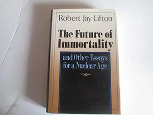 USED-Future Of Immortality by Robert J. Lifton (Hardcover)