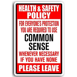 Health And Safety Policy Signs Metal Funny Sign for Home Wall Art Decor Indoor/outdoor Use