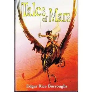 USED-Tales of Mars: Llana of Gathol, and John Carter of Mars (Barsoom # 10 & #11) by Edgar Rice Burroughs (Hardcover)