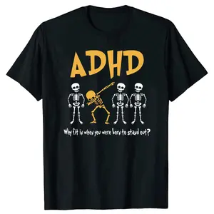 ADHD Awareness Skeleton Graphic T Shirts Why Fit in When You Were Born Tops Clothing T-shirt Men's Retro Oversized Cotton Tshirt Casual Menswear Breathable Knit