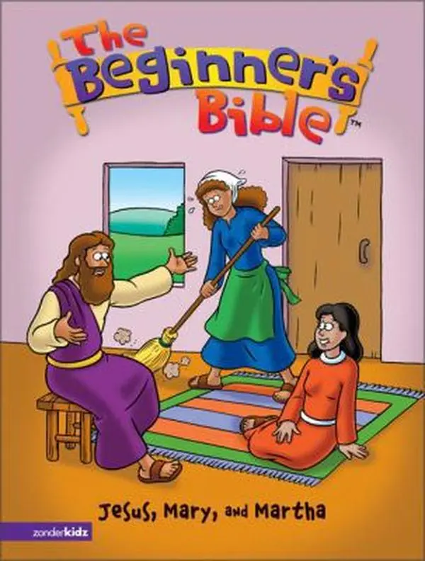 USED-The Beginner's Bible - Jesus, Mary, and Martha (Beginner's Bible, The) by Zondervan (Unknown)
