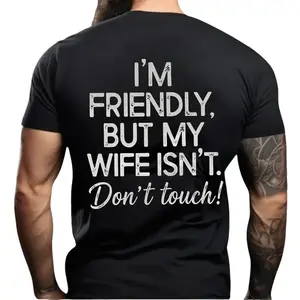 Cotton I'm Friendly But My Wife Isn't Funny Warning T-shirt Men's Casual Streetwear Hoodies Comfy Loose Hooded Pullover Top Fall Outfits