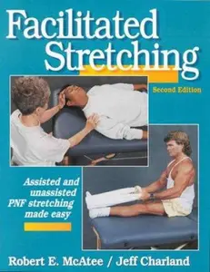 USED-Facilitated Stretching by Robert E. McAtee (Paperback)
