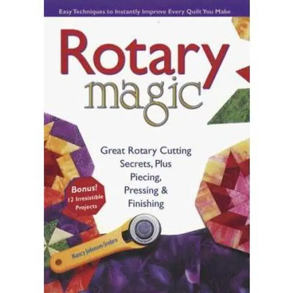 USED Book - Rotary Magic: Easy Techniques to Instantly Improve Every Quilt You Make by Nancy Johnson-Srebro (Paperback) - english