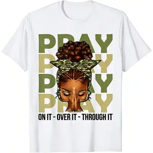 Pray On It Pray Over It Black Woman Afro Christian Sayings T-Shirt