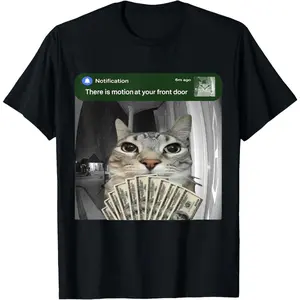 "There Is Motion At Your Front Door" Cat Meme Men's T-Shirt | Funny Doorbell Notification Cat Holding Cash Viral Meme Tee