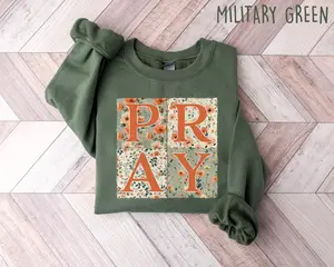 Fall Floral Patchwork Pray Sweatshirt, Boho Flower Fall T Shirt, Jesus Faith Shirt, Fall Crewneck, Pray Shirt