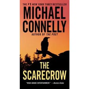 USED-The Scarecrow (Jack McEvoy, 2) by Michael Connelly (Unknown)