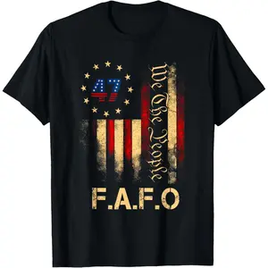 Funny Fafo Trump Shirt President 47 Trump Fafo American Flag T-Shirt