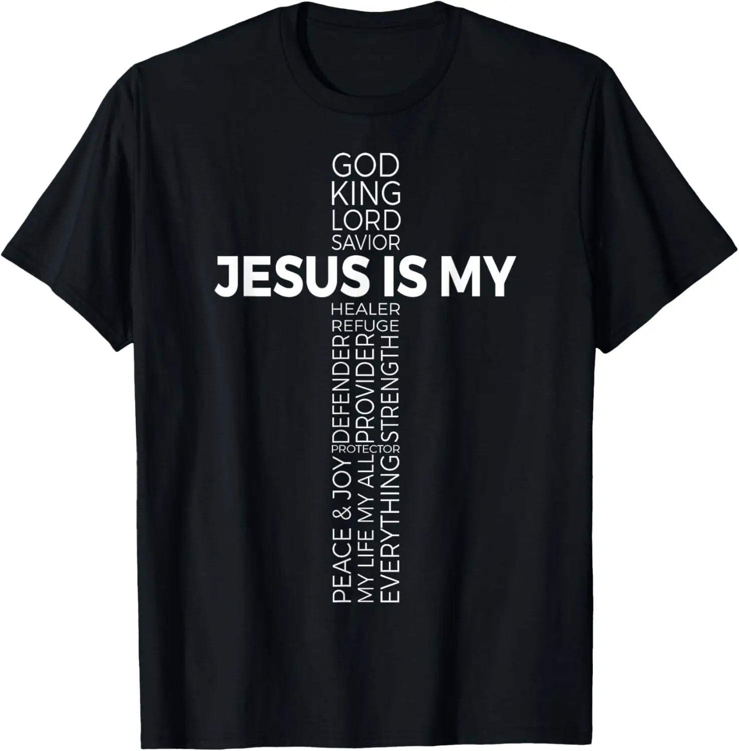 Men's Short-Sleeve Casual Everyday T-Shirt Top - Christian Themed, Featuring "Jesus is My God, King, Lord and Savior" Design, Single Piece