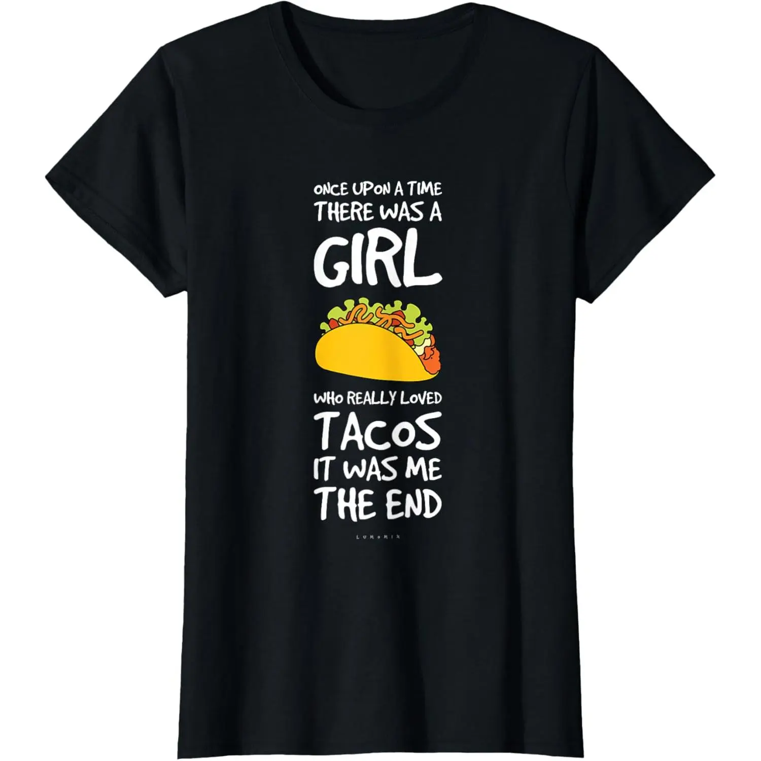 [100% Cotton] Funny Taco Sayings for Women. Funny Taco Lover Gifts T-Shirt