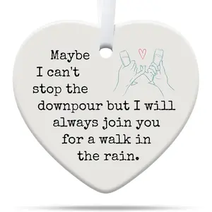 Inspirational Friendship Heart Ornament, Walk in the Rain Quote Keepsake, Holiday Christmas Tree Decor, Gift for Best Friends Who Need and Love