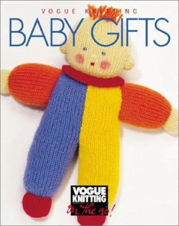 Used Hardcover Book - Vogue Knitting on the Go: Baby Gifts (English) - Includes Mittens, Patterns, Crib Blanket, Victorian Layette, Cardigan Designs
