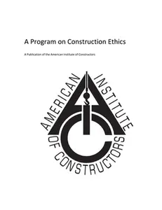 USED-American Insitute of Constructors: A Program on Construction Ethics by Gill Jr, James H. (Paperback)
