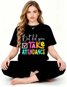 100% Cotton But Did You Take Attendance School Secretary T-Shirt