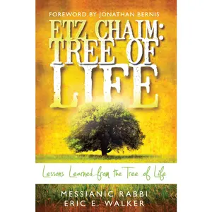 USED-Etz Chaim: Tree of Life: Lessons Learned from the Tree of Life by Walker, Eric (Paperback)
