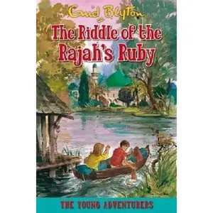 USED-The Riddle of the Rajah's Ruby (Young Adventurers) by Enid Blyton (Paperback)