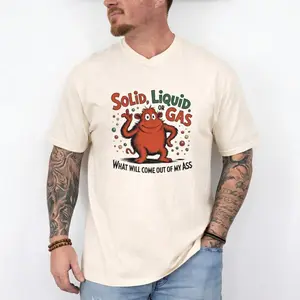 Solid Liquid Or Gas Funny T-Shirt, Unisex Cotton Humor Graphic Tee, Science Joke Nerd Shirt, Clever Chemistry Pun Design, Casual Geek Meme Apparel Gift For Men And Women