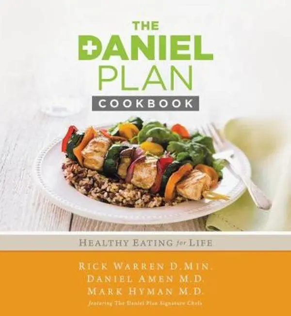 USED-The Daniel Plan Cookbook: Healthy Eating for Life by Warren, Rick (Hardcover)
