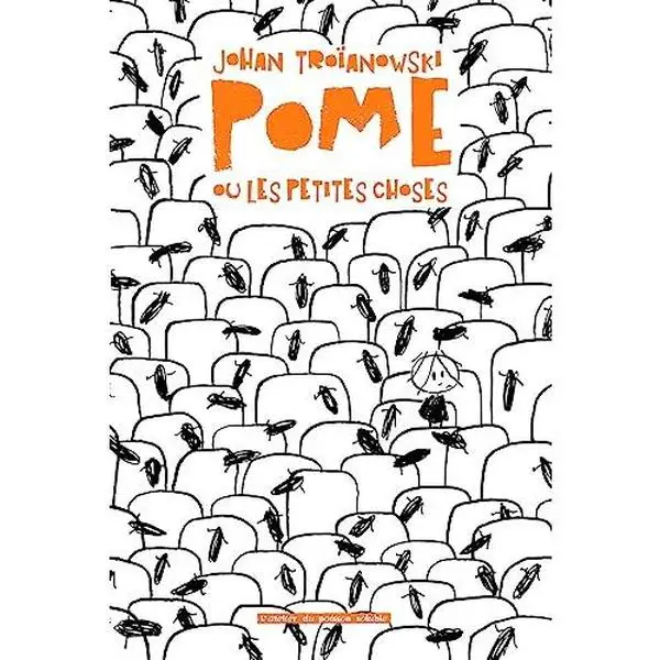 USED-Pome ou les petites choses by Johan Troianowski (Hardcover)