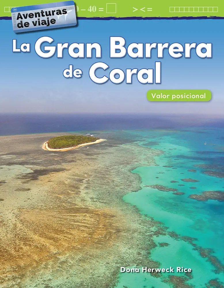 USED-Aventuras de Viaje: La Gran Barrera de Coral: Valor Posicional by Herweck Rice, Dona (Paperback)