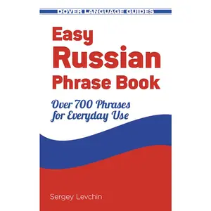 USED-Easy Russian Phrase Book: Over 700 Phrases for Everyday Use by Levchin, Sergey (Paperback)