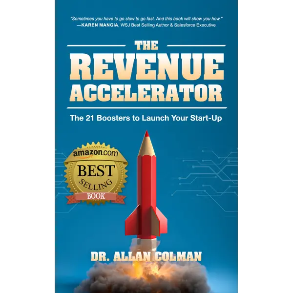 The Revenue Accelerator: A Novel by Allan Colman