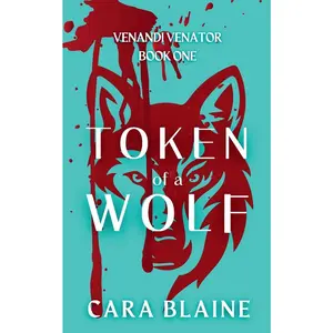 USED-Token of a Wolf by Blaine, Cara (Paperback)