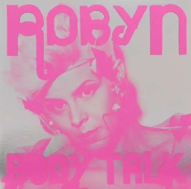 Robyn - Complete Body Talk