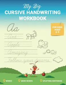 My Big Cursive Handwriting Workbook: A Large Tracing Notebook (8.5 x 11 inches) for Children and Beginners to Learn Words and Penmanship