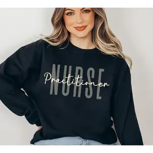 Nurse Practitioner sweatshirt, NP shirt, Nurse Practitioner shirt, NP gift, Nurse Practitioner Gifts, NP graduation gifts, Pediatric Np, fnp