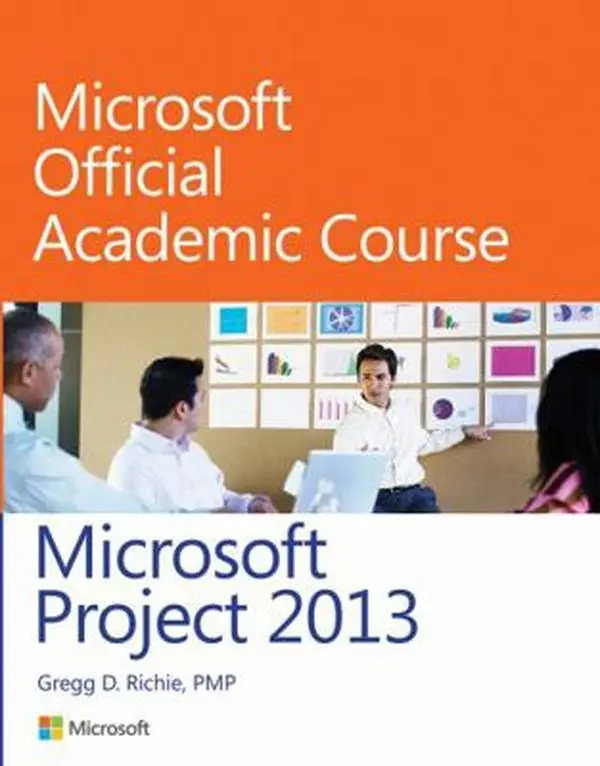USED Book - Microsoft Project 2013 by Microsoft Official Academic Course (Paperback) - english