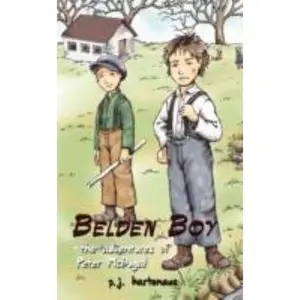 USED-Belden Boy: The Adventures of Peter McDugal by P.J. Hartenaus (Paperback)
