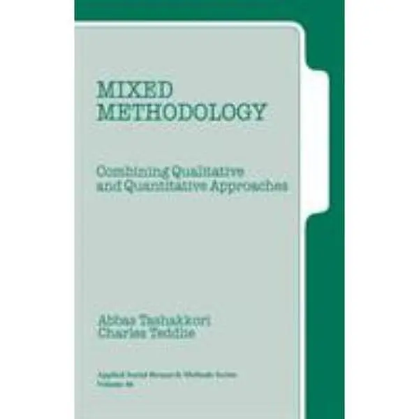 USED Book - Mixed Methodology: Combining Qualitative and Quantitative Approaches by Tashakkori, Abbas (Paperback) - english