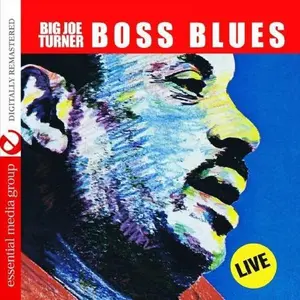 Big Joe Turner - Boss Blues: Live  [COMPACT DISC - CD]